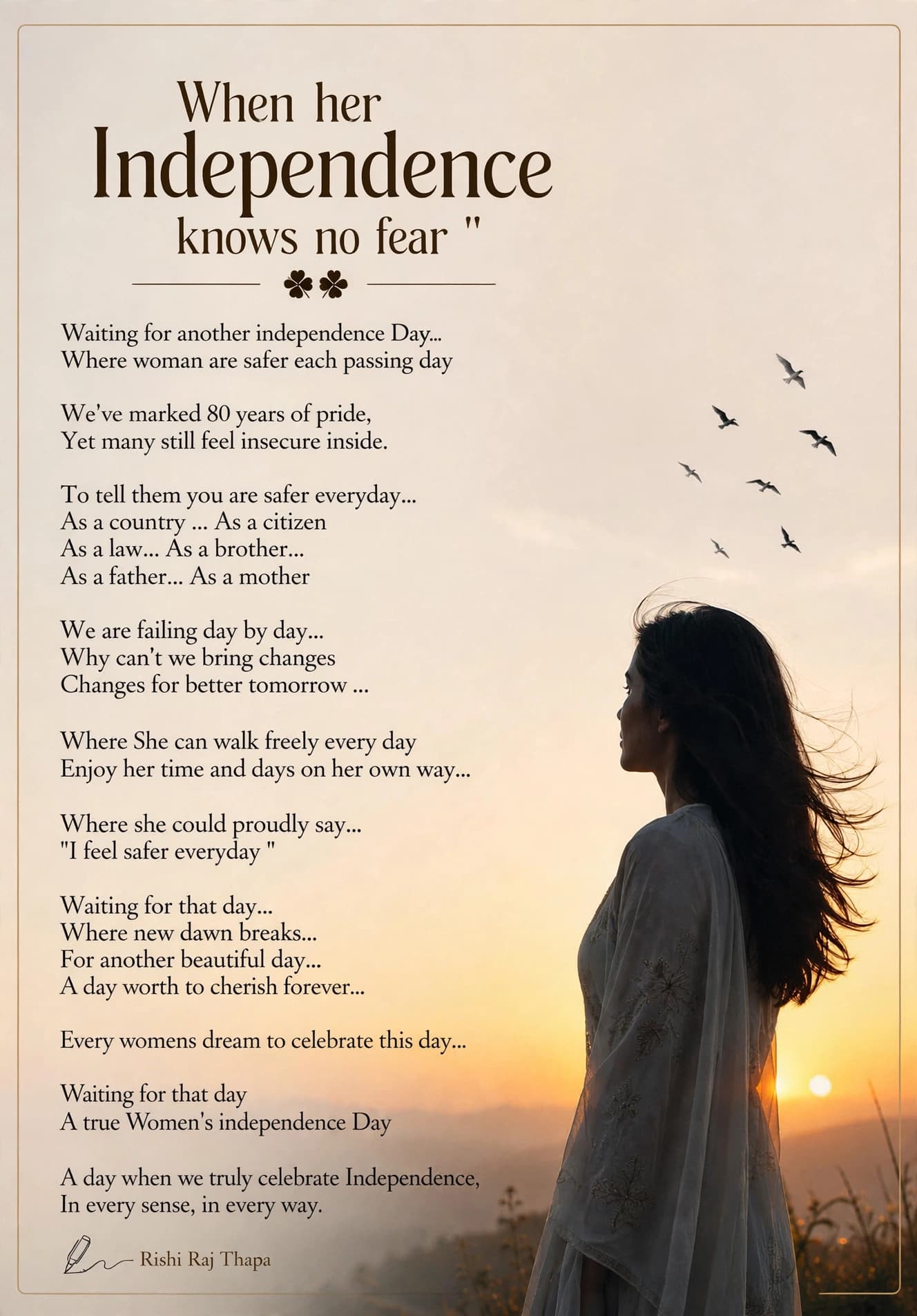 When her Independence knows no fear